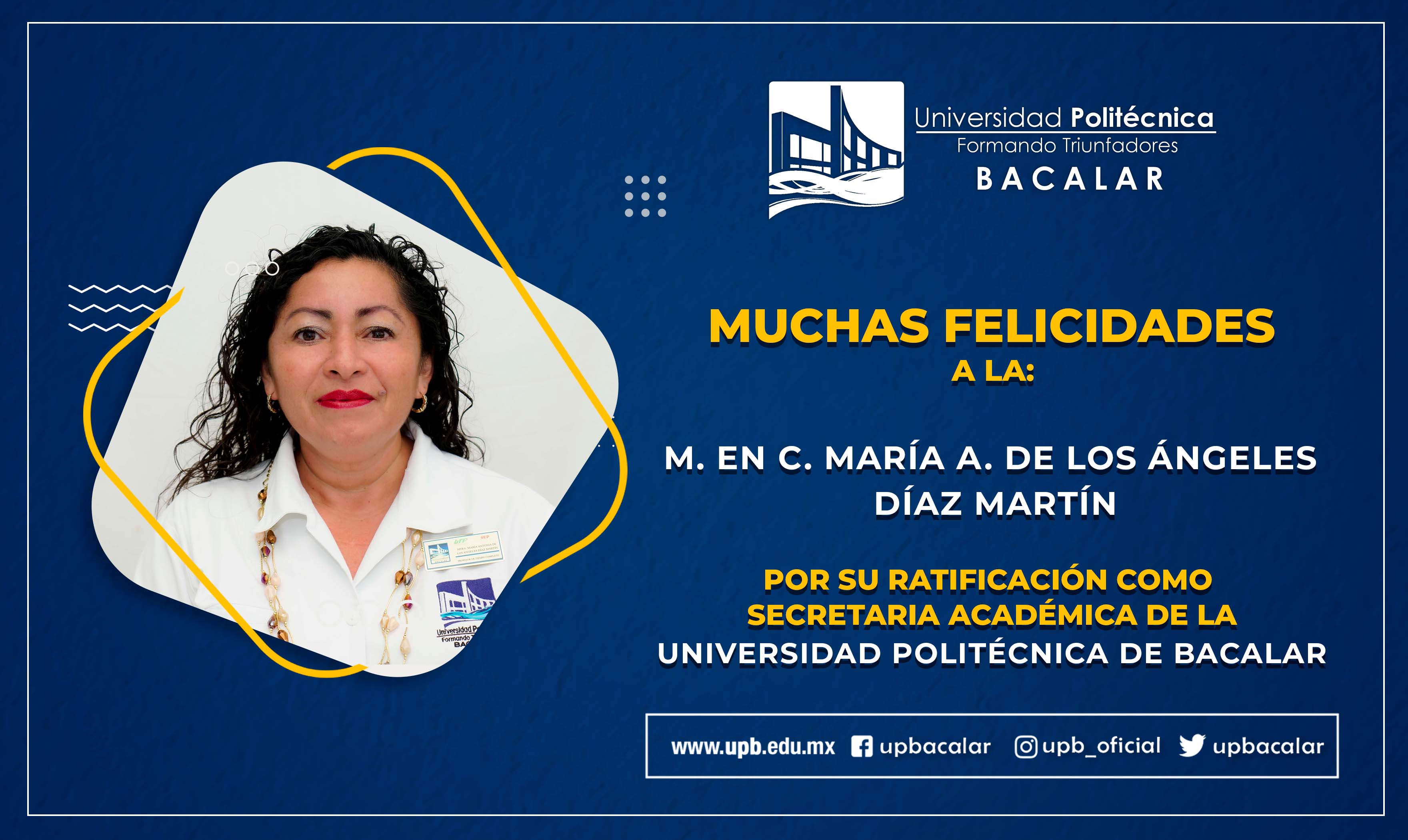 Nombramiento de la Mtra. María Días Martín como Secretaria Académica
